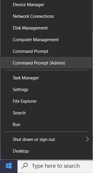 Right-click on Windows Button and select Command Prompt (Admin)